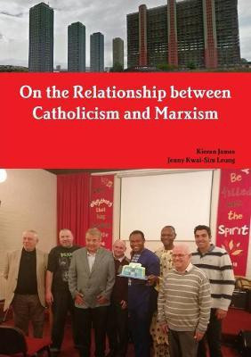 On the Relationship between Catholicism and Marxism(English, Paperback, James Kieran)
