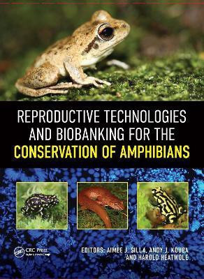 Reproductive Technologies and Biobanking for the Conservation of Amphibians(English, Hardcover, unknown)