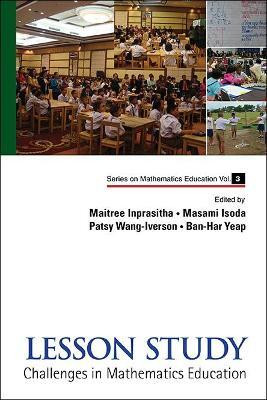 Lesson Study: Challenges In Mathematics Education(English, Hardcover, unknown)