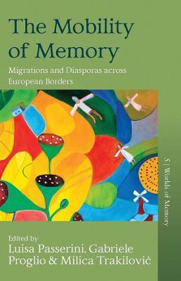 The Mobility of Memory(English, Hardcover, unknown)