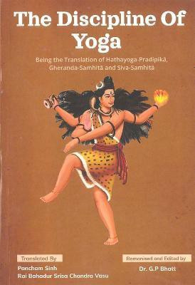 The Discipline of Yoga(English, Paperback, Rai Bahadur Srisa Chandra Vasu Pancham Sinh)