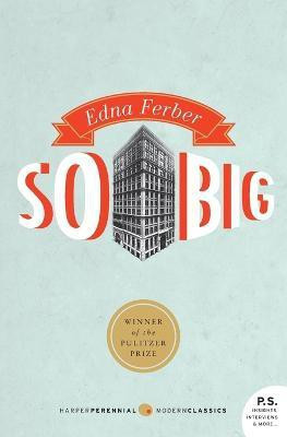 So Big(English, Paperback, Ferber Edna)