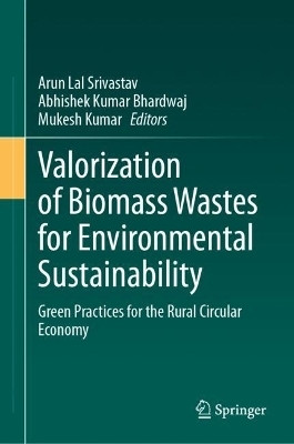 Valorization of Biomass Wastes for Environmental Sustainability(English, Hardcover, unknown)