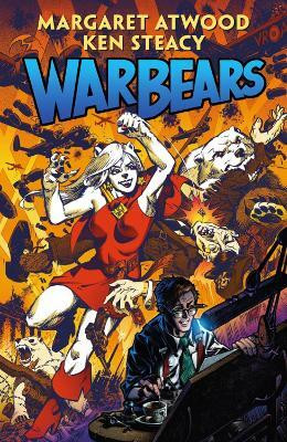 War Bears(English, Paperback, Atwood Margaret)