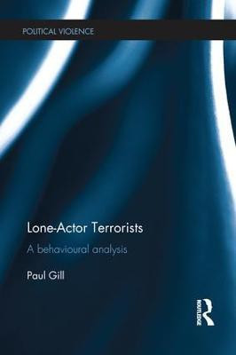 Lone-Actor Terrorists(English, Paperback, Gill Paul)