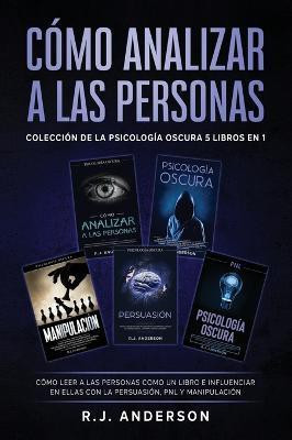 Como analizar a las Personas(Spanish, Hardcover, Anderson R J)