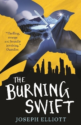 The Burning Swift (Shadow Skye, Book Three)(English, Paperback, Elliott Joseph)