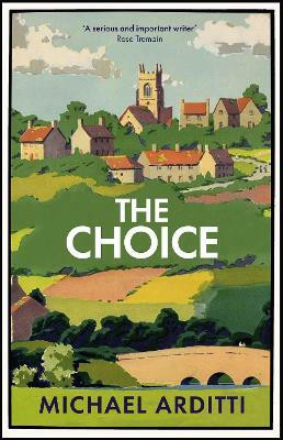 The Choice(English, Hardcover, Arditti Michael)