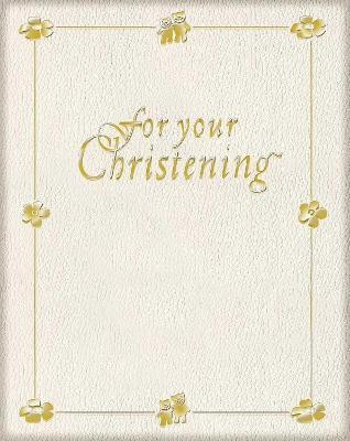 For Your Christening(English, Hardcover, unknown)