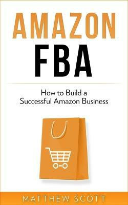 Amazon FBA(English, Paperback, Scott Matthew)