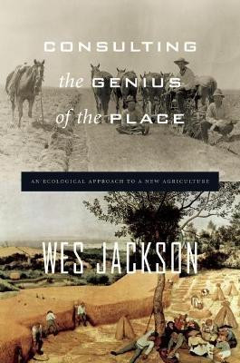 Consulting the Genius of the Place(English, Hardcover, Jackson Wes)
