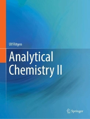 Analytical Chemistry II(English, Paperback, Ritgen Ulf)