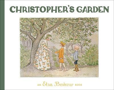 Christopher's Garden(English, Hardcover, Beskow Elsa)