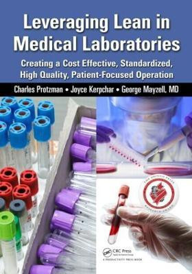Leveraging Lean in Medical Laboratories(English, Paperback, Protzman Charles)