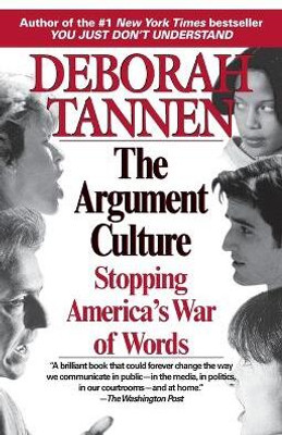 The Argument Culture(English, Paperback, Tannen Deborah)