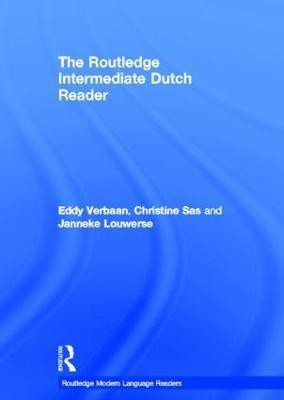 The Routledge Intermediate Dutch Reader(English, Hardcover, Verbaan Eddy)