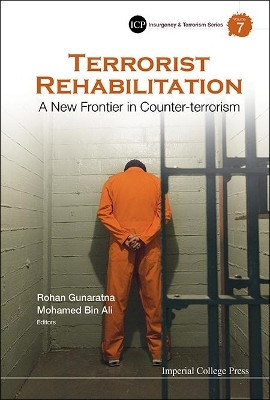 Terrorist Rehabilitation: A New Frontier In Counter-terrorism(English, Hardcover, unknown)
