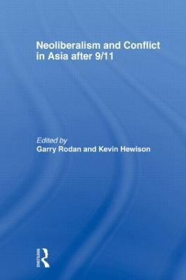 Neoliberalism and Conflict In Asia After 9/11(English, Paperback, unknown)