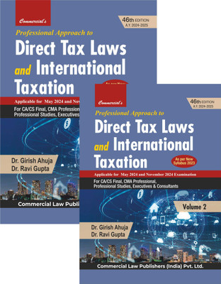 Professional Approach to Direct Tax Laws and International Taxation in 2 Vols. Set As per New Syllabus 2023(Paperback, Dr. Girish Ahuja, Dr. Ravi Gupta)