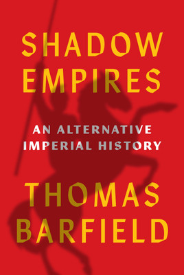 Shadow Empires(English, Hardcover, Barfield Thomas J.)