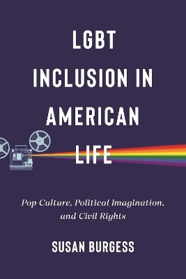 LGBT Inclusion in American Life(English, Hardcover, Burgess Susan)