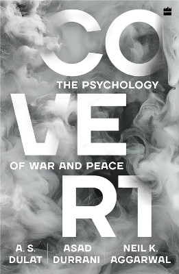 Covert(English, Paperback, Singh Dulat Amarjit)
