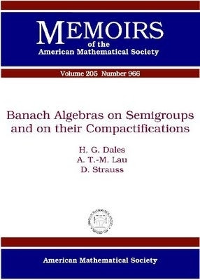 Banach Algebras on Semigroups and on Their Compactifications(English, Paperback, Dales H. G.)