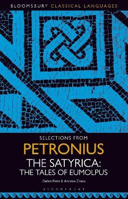 Selections from Petronius, The Satyrica(English, Paperback, Freas Debra)