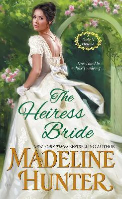 The Heiress Bride(English, Paperback, Hunter Madeline)