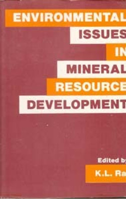 Environmental Issues in Mineral Resource Development(Paperback, K.L. Rai)