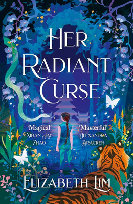 Her Radiant Curse(Paperback, Elizabeth Lim)