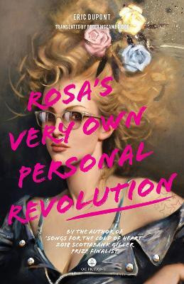 Rosa's Very Own Personal Revolution(English, Paperback, Dupont Eric)
