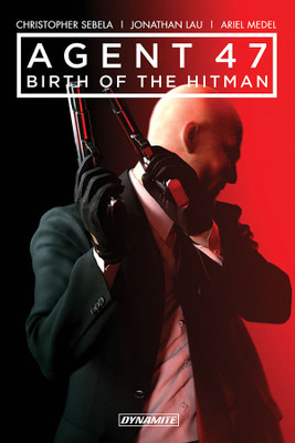Agent 47 Vol. 1: Birth of the Hitman(English, Paperback, Sebela Christopher)