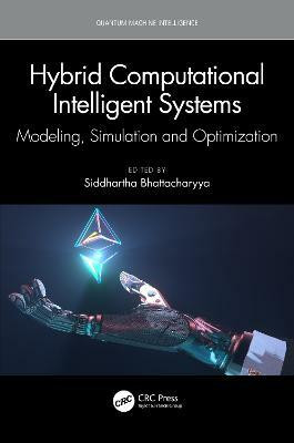 Hybrid Computational Intelligent Systems(English, Hardcover, unknown)