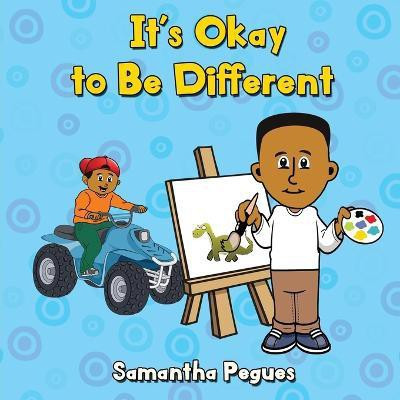 It's Okay to Be Different(English, Paperback, Pegues Samantha)