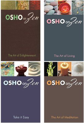 Osho Books : Zen Take It Easy + Zen The Art Of Living + Zen The Art Of Meditation + Zen The Art Of Enlightenment(Hardcover, Osho)