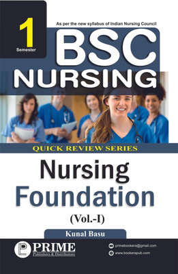 Quick Review Series of Nursing Foundation (Vol-I)(Paperback, Kunal Basu)