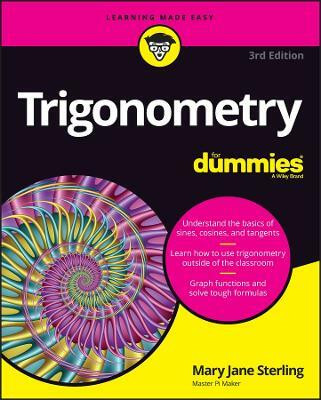 Trigonometry For Dummies(English, Paperback, Sterling Mary Jane)