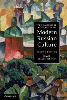 The Cambridge Companion to Modern Russian Culture(English, Paperback, unknown)
