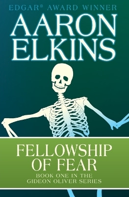 Fellowship of Fear(English, Paperback, Elkins Aaron)