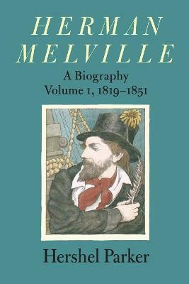 Herman Melville(English, Paperback, Parker Hershel)