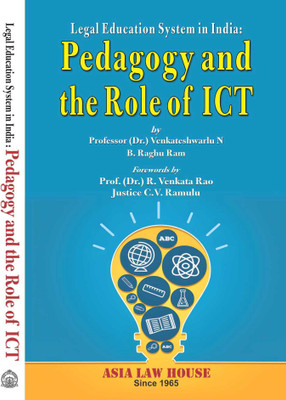 Legal Education System in India Pedagogy and the Role of ICT 1srt Edition - 2024(Paperback, Prof. (Dr.) Venkateshwarlu N)