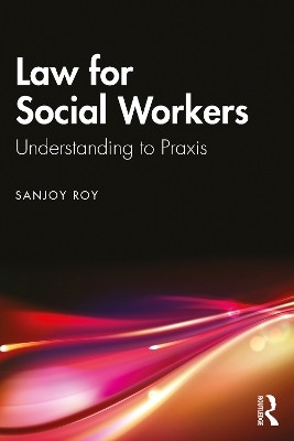 Law for Social Workers(English, Paperback, Roy Sanjoy)