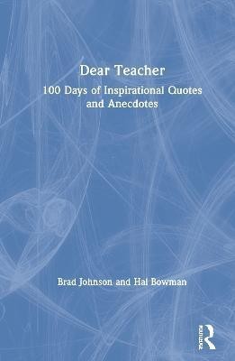 Dear Teacher(English, Hardcover, Johnson Brad)