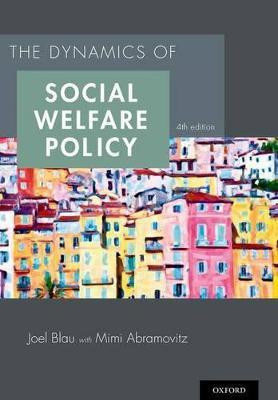 The Dynamics of Social Welfare Policy(English, Paperback, Blau Joel)
