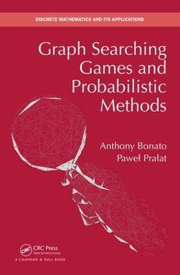 Graph Searching Games and Probabilistic Methods(English, Hardcover, Bonato Anthony)