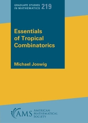 Essentials of Tropical Combinatorics(English, Paperback, Joswig Michael)