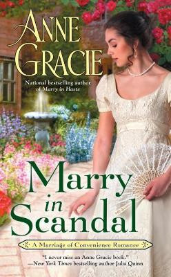 Marry in Scandal(English, Paperback, Gracie Anne)