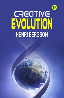 Creative Evolution(Paperback, Henri Bergson)