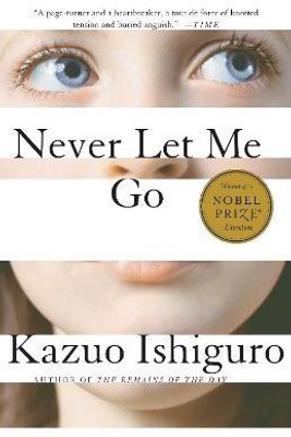 Never Let Me Go(English, Paperback, Ishiguro Kazuo)